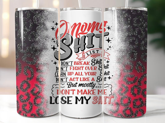 Mom’s Sh*t List
